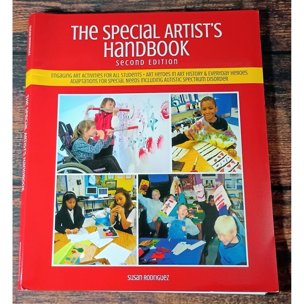 The Special Artist's Handbook 2nd Edition Susan Rodriguez Art Special Needs Book